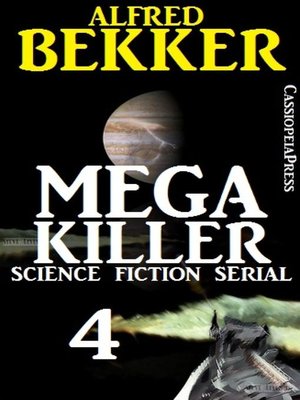 cover image of Mega Killer 4 (Science Fiction Serial)